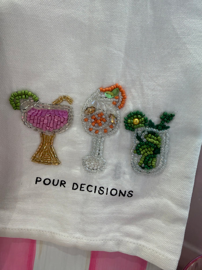 Pour decisions- beaded bar towel