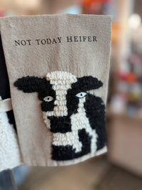 Not Today Heifer Cow Towel